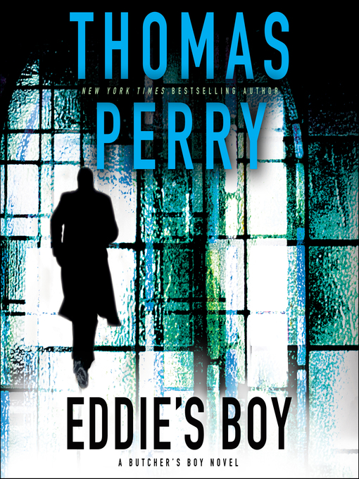 Title details for Eddie's Boy by Thomas Perry - Available